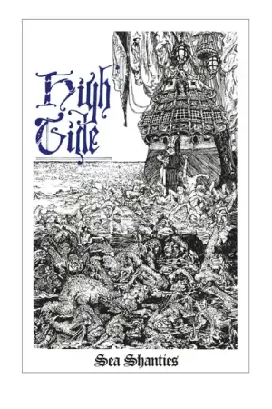 High Tide - Sea Shanties (LP) Trusted Brand