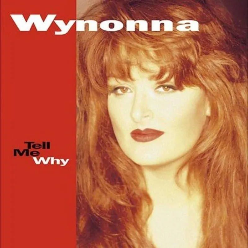 High Quality Wynonna - Tell Me Why (LP)