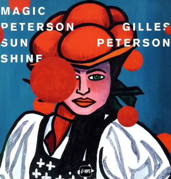 New Arrival Gilles Peterson - Gilles Peterson-Magic Peterson Sunshine (2 LPs)