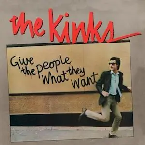 Save Now Kinks - Give the People What They Want (LP)