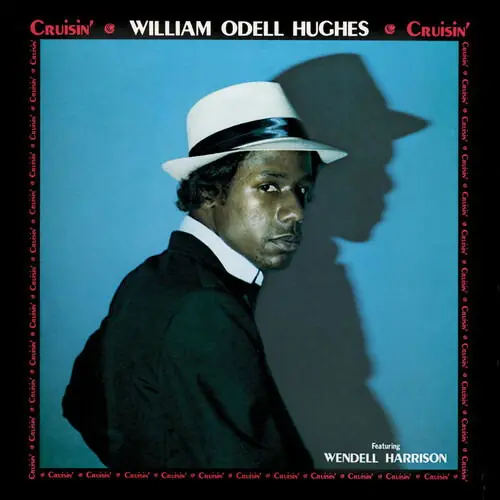 William Odell Hughes - Cruisin' (LP) Seasonal Sale