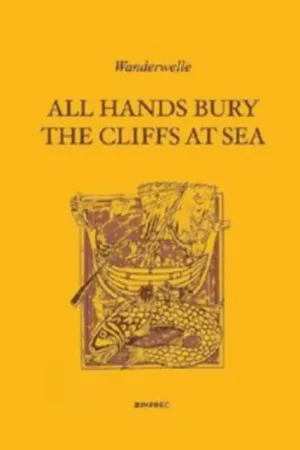 Wanderwelle - All Hands Bury the Cliffs At Sea (LP) Grab Now