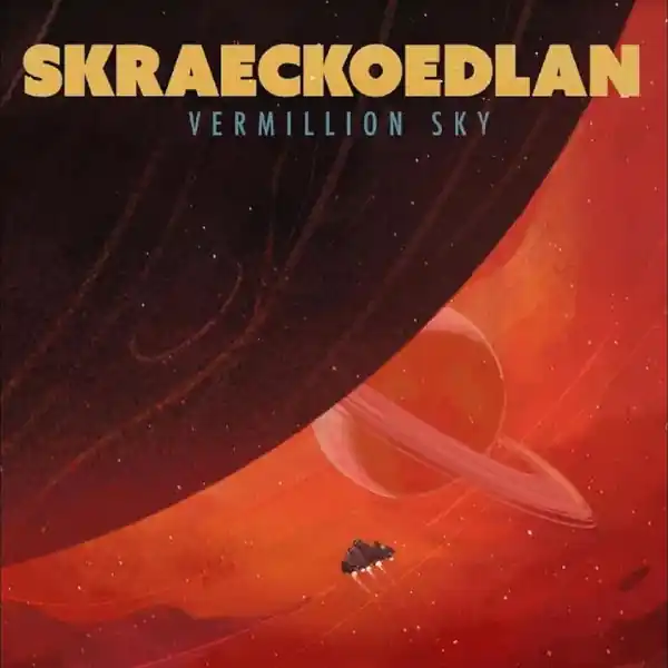 Skraeckoedlan - The Vermillion Sky (LP) Limited Offer