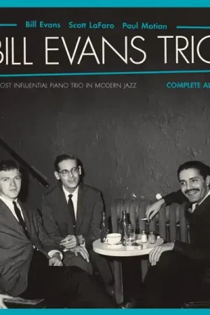 Bill Evans Trio & Scott Lafaro & Paul Motian - The Most Influential Piano Trio In Moden Jazz (4 LPs) New Arrival