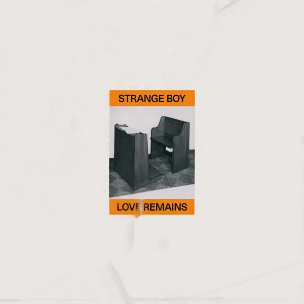 Holiday Sale Strange Boy - Love Remains (LP)