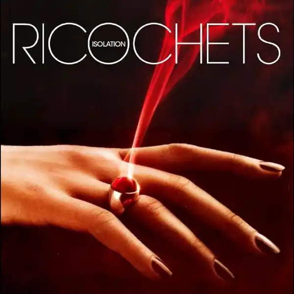 Ricochets - Isolation (LP) Get Yours