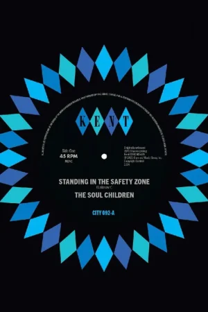 Soul Children & Sylvia & the Blue Jays - Standing In the Safety Zone / Put Me In the Mood (Single) Secure Checkout