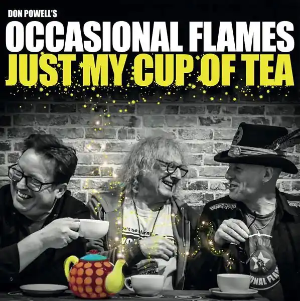 Don Powell S Occasional Flames - Just My Cup of Tea (LP) Fan Favorite