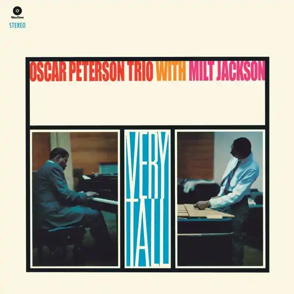 Best Price Oscar Peterson Trio & Milt Jackson - Very Tall (LP)