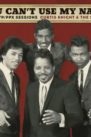 Curtis Knight - You Can't Use My Name (LP) New Release