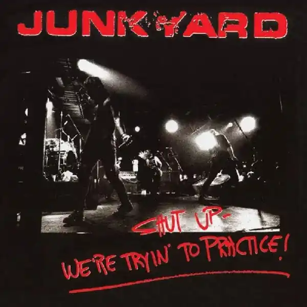 Genuine Junkyard - Shut Up - We're Tryin' To Practice (LP)