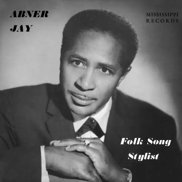 Price Drop Abner Jay - Folk Song Stylist (LP)
