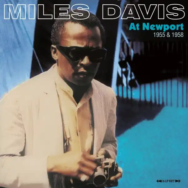 Miles Davis - At Newport 1955 & 1958 (2 LPs) Limited Offer