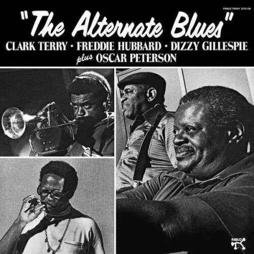 Clark & Freddie Hubbard & Dizzy Gillespie & Oscar Peterson Terry - The Alternate Blues (LP) Certified
