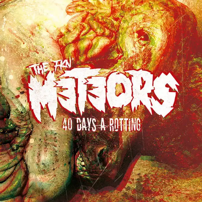 Sale Meteors - 40 Days a Rotting (LP)