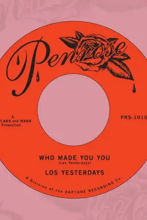 Limited Offer Los Yesterdays - Who Made You You / Louie Louie (Single)
