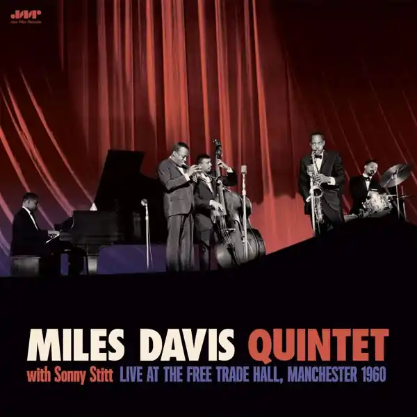 Miles Davis Quintet - With Sonny Stitt: Live At the Free Trade Hall, Manchester 1960 (2 LPs) Buy Online