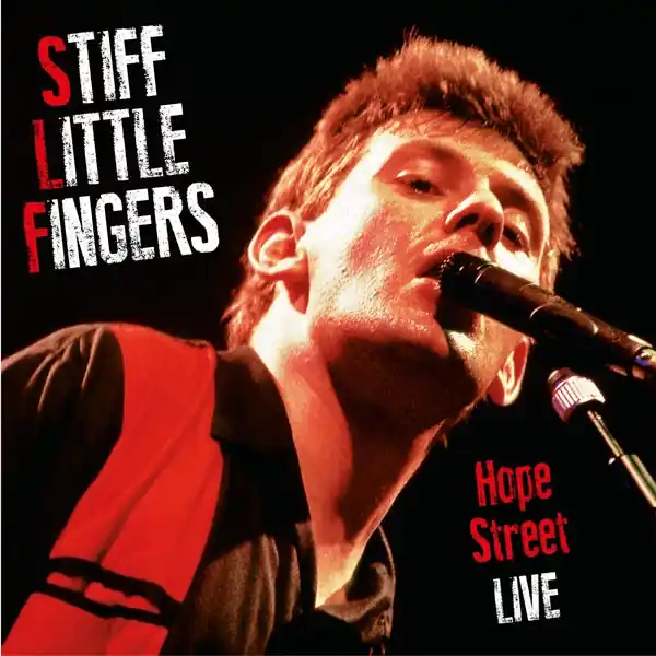 Place Order Stiff Little Fingers - Hope Street Live (2 LPs)