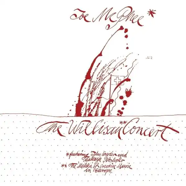 Must Have Joe McPhee - Willisau Concert (LP)