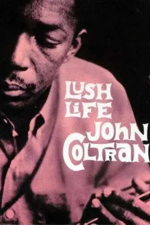 Crafted John Coltrane - Lush Life (LP)