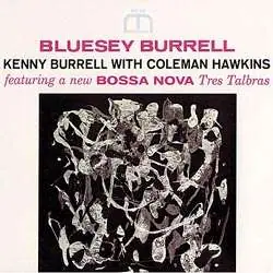 Kenny Burrell - Bluesy Burrell (LP) Price Drop
