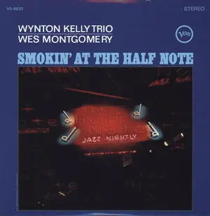 Wynton Kelly Trio - Smokin' At the Half Note (2 LPs) Super Sale