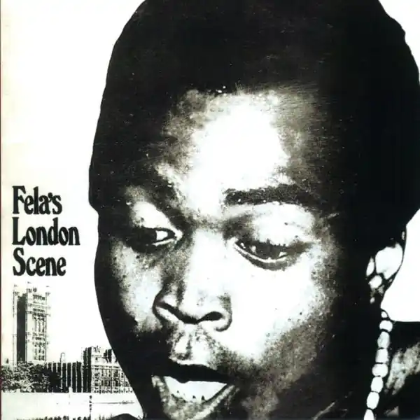 Brand New Fela Kuti - London Scene (LP)