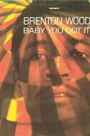 Brenton Wood - Baby You Got It (LP) Popular