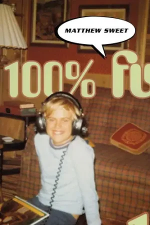 Matthew Sweet - 100% Fun (2 LPs) Clearance