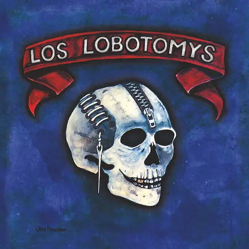 Los Lobotomys - Los Lobotomys (2 LPs) New Release