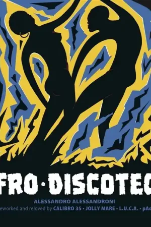 Certified Alessandro Alessandroni - Afro Discoteca Reworked & Reloved By Calibro 35 (Single)