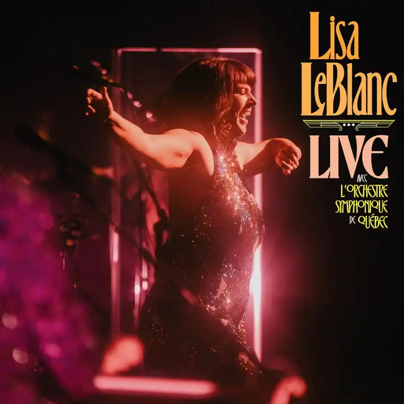 Direct From Factory Lisa Leblanc - Live Avec L'orchestre Symphonique De Quebec (2 LPs)