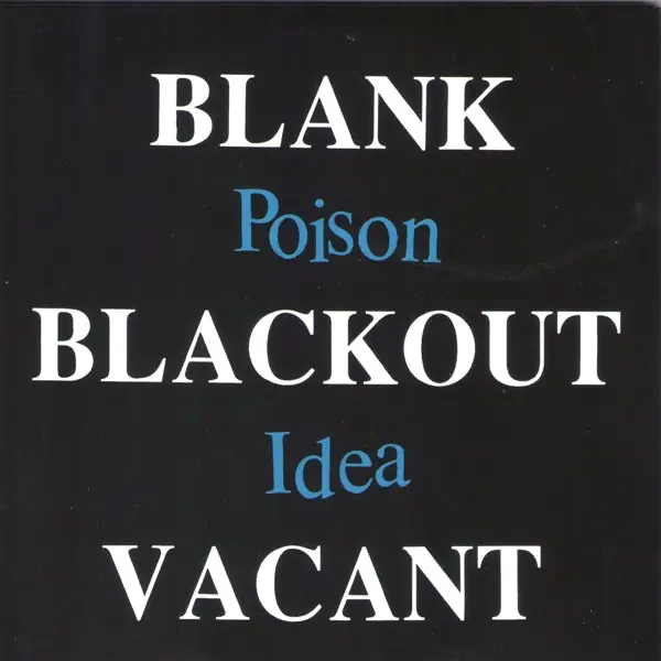 Fan Favorite Poison Idea - Blank...Blackout...Vacant (2 LPs)