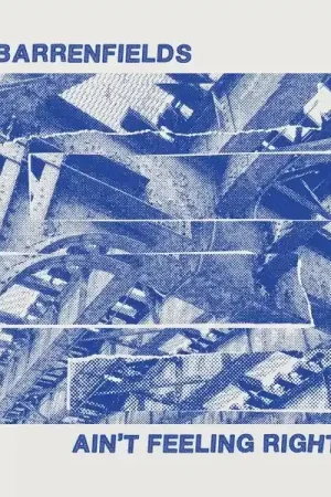 Modern Barrenfields - Ain't Feeling Right (LP)