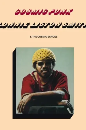 Lonnie Liston & the Cosmic Echoes Smith - Cosmic Funk (LP) Price Drop
