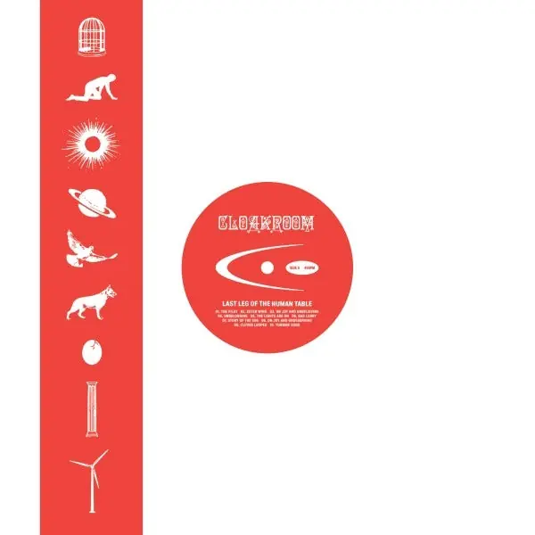 Cloakroom - Last Leg of the Human Table (LP) Markdown