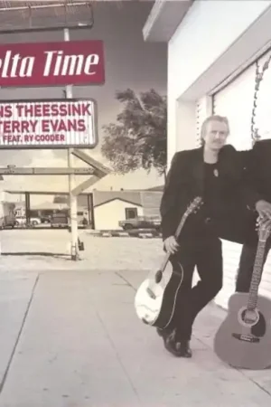 Don’t Miss Out Hans & Terry Evans Theessink - Delta Time (LP)