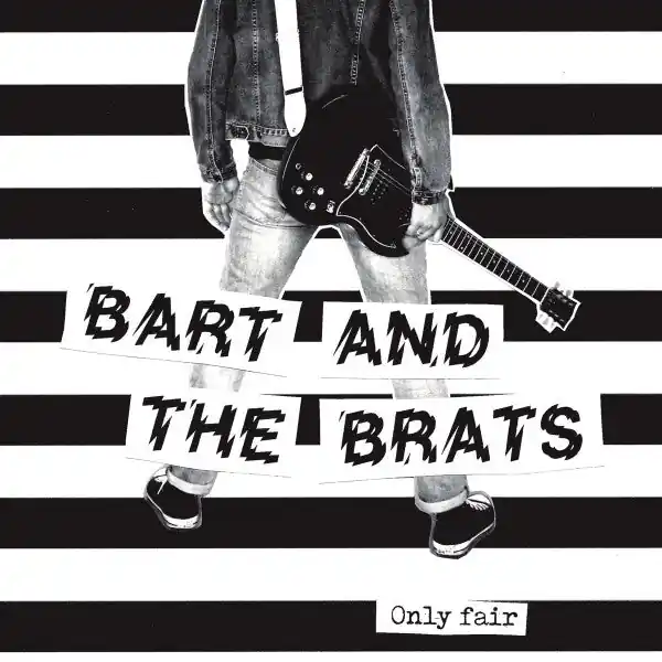 Bart and the Brats - Only Fair (Single) Price Cut