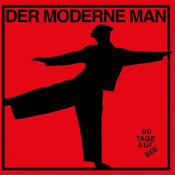 Grab Now Der Moderne Man - 80 Tage Auf See (LP)