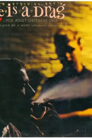 Discount Love is a Drag - For Adult Listeners Only (LP)