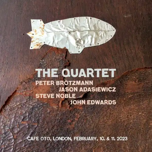 Peter & Jason Adasiewicz & Steve Noble & John Edwards Brotzmann - The Quartet (2 LPs) Secure Checkout