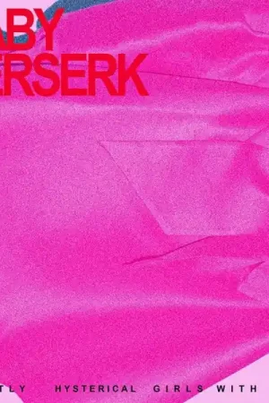 Baby Berserk - Slightly Hysterical Girls With Pearls (LP) Sale