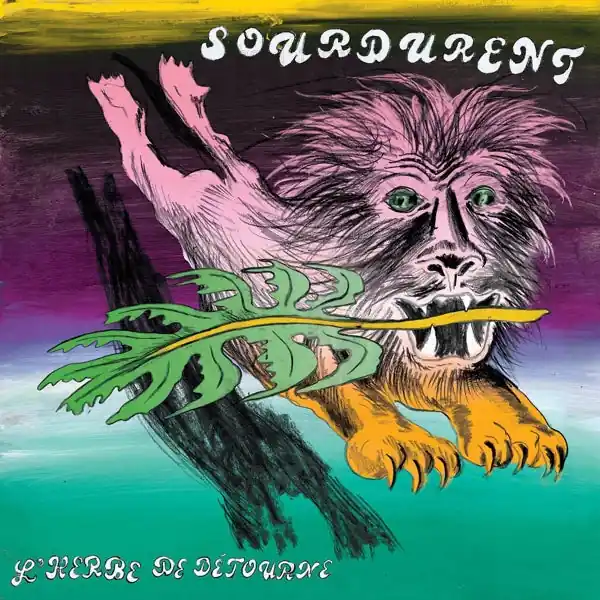 Sourdurent - L'herbe De Detourne (LP) While Supplies Last