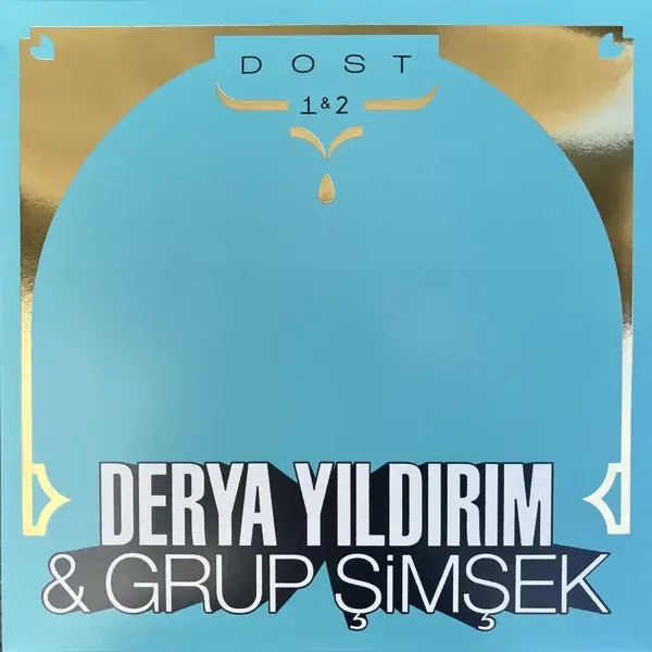 Derya & Grup Simsek Yildirim - Dost 1 & 2 (2 LPs) Exclusive