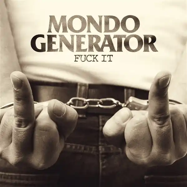 Mega Sale Mondo Generator - Fuck It (LP)