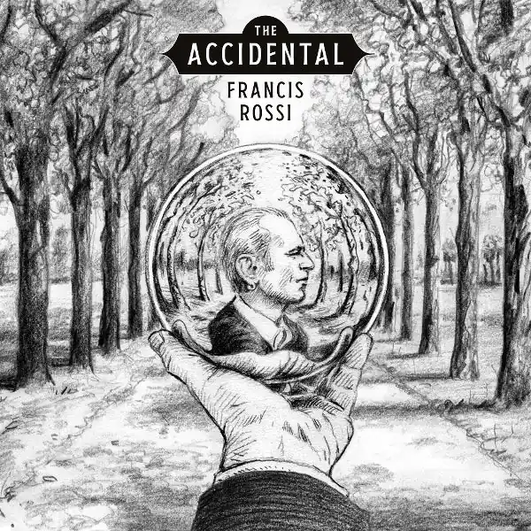 Francis Rossi - The Accidental (LP) Fan Favorite
