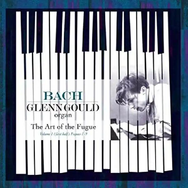 Glenn Gould - Bach-Art of the Fugue (LP) Place Order