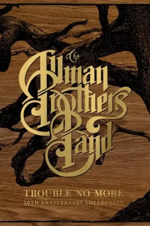 Money Back Guarantee the Allman Brothers Band - Trouble No More: 50th Anniversary Collection (10 LPs)