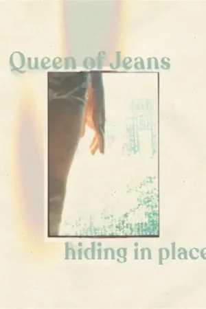 Queen of Jeans - Hiding In Place (LP) Grab Now