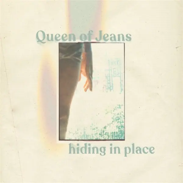 Queen of Jeans - Hiding In Place (LP) Grab Now